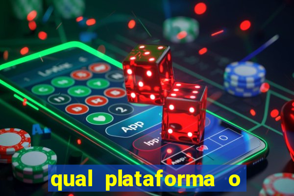 qual plataforma o buzeira joga